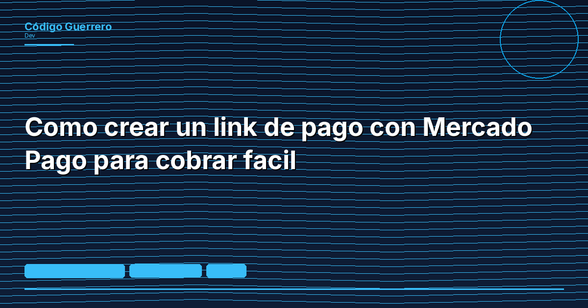 Como crear un link de pago con Mercado Pago para cobrar facil